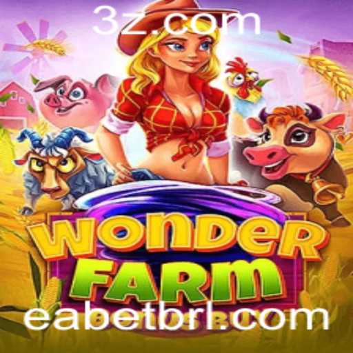 Explorando o Mundo de WonderFarmBonusBuy com EA Bet